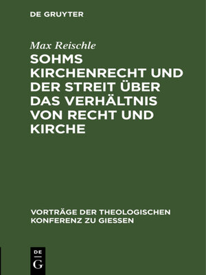 cover image of Sohms Kirchenrecht und der Streit über das Verhältnis von Recht und Kirche